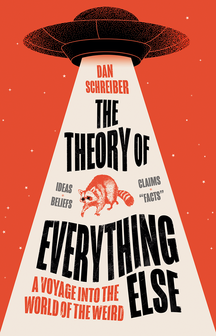 The Theory Of Everything Else Dan Schreiber