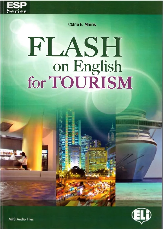 Flash On English For Tourism Catrin E Morris