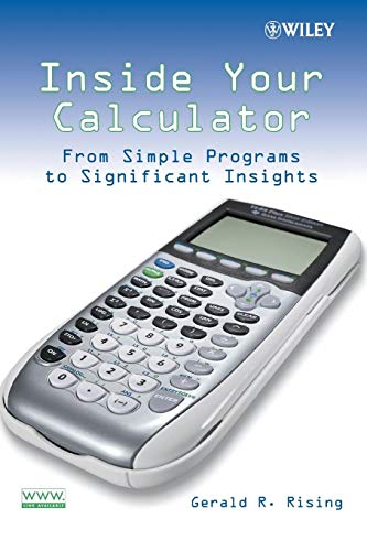 Inside Your Calculator Gerald R Rising