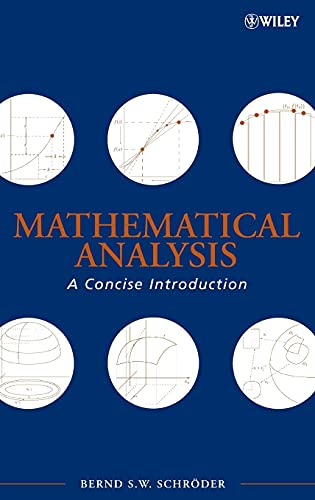 Mathematical Analysis Bernd S W Schrder