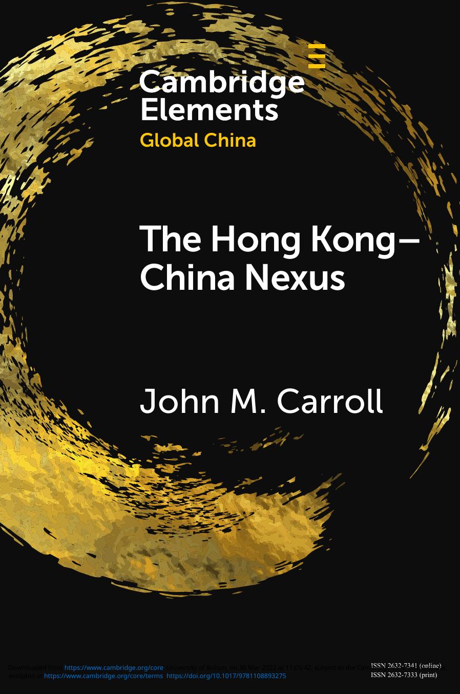 The Hong Kongchina Nexus A Brief History John M Carroll