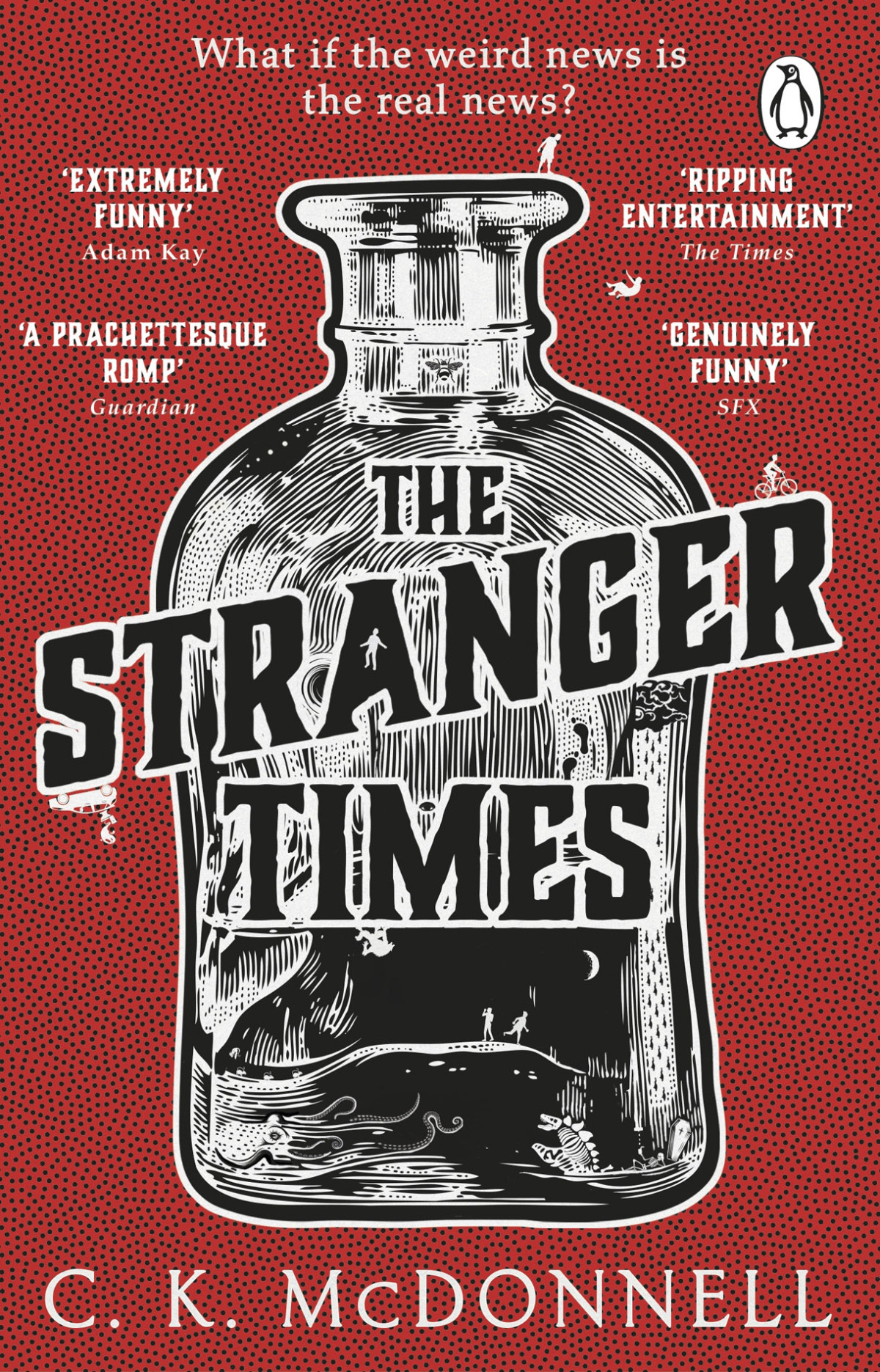 The Stranger Times C K Mcdonnell