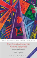The Constitution Of The United Kingdom A Contextual Analysis Peter Leyland Lecturer In Law
