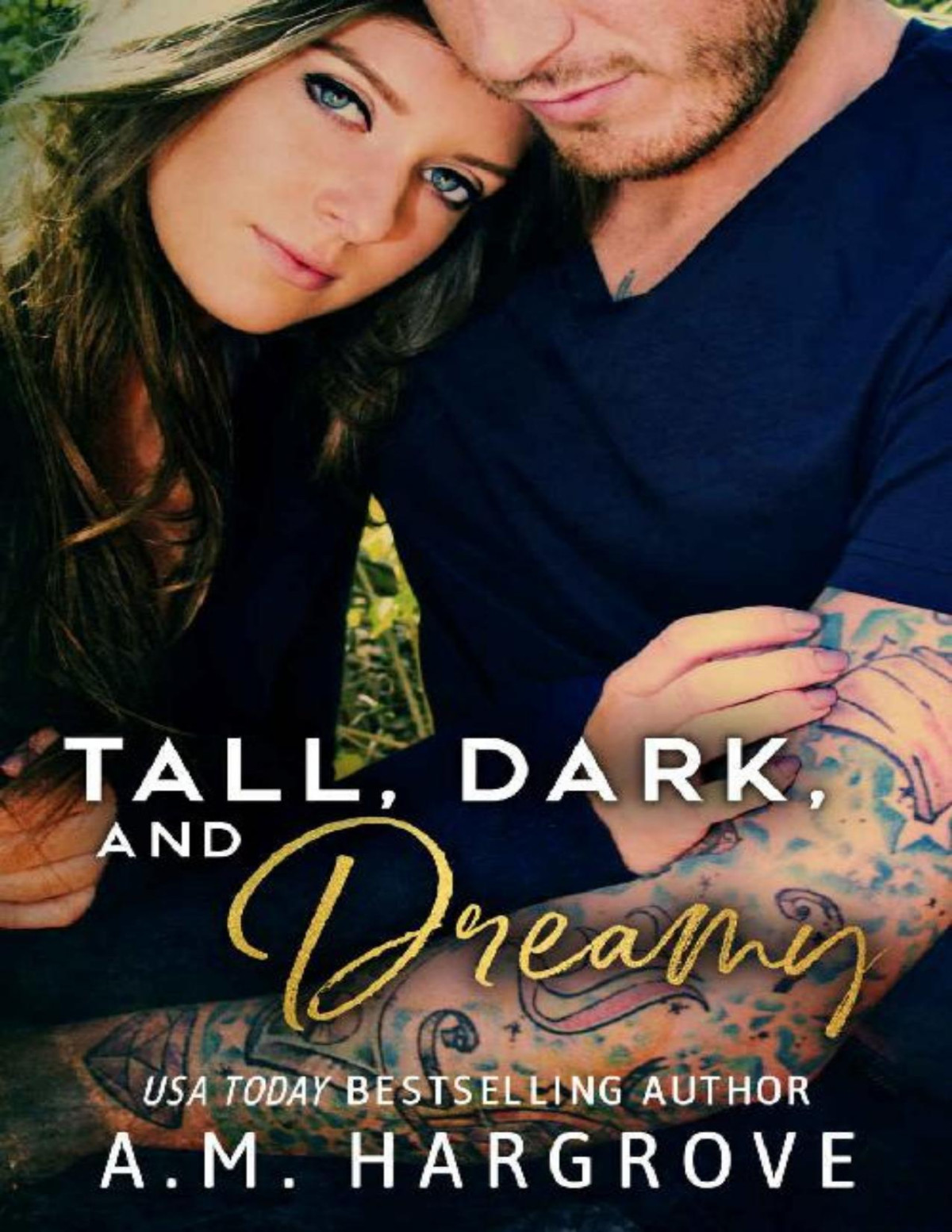Tall Dark And Dreamy A Billionaire Baines Family Novel Am Hargrove