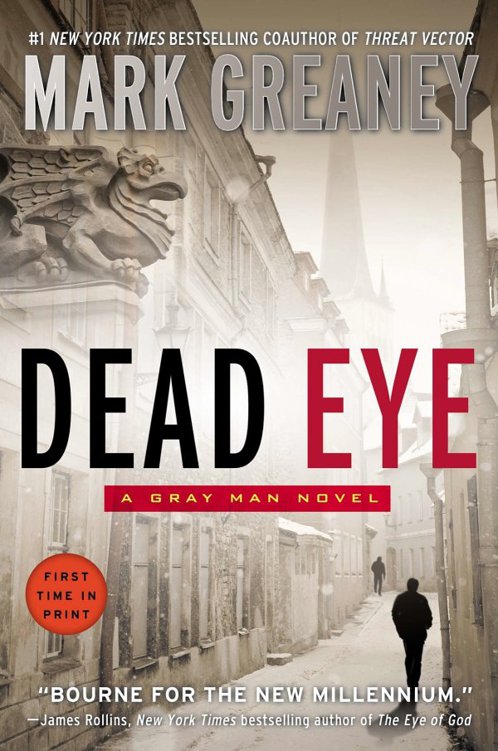 Dead Eye Mark Greaney