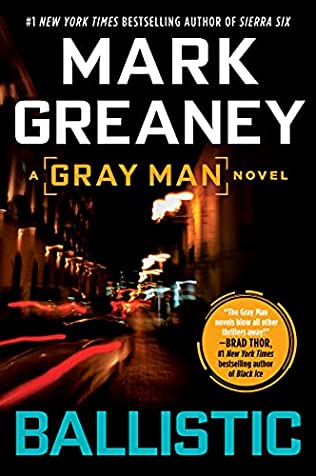Ballistic Mark Greaney