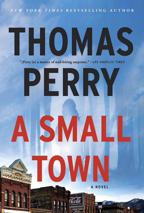 A Small Town Thomas Perry