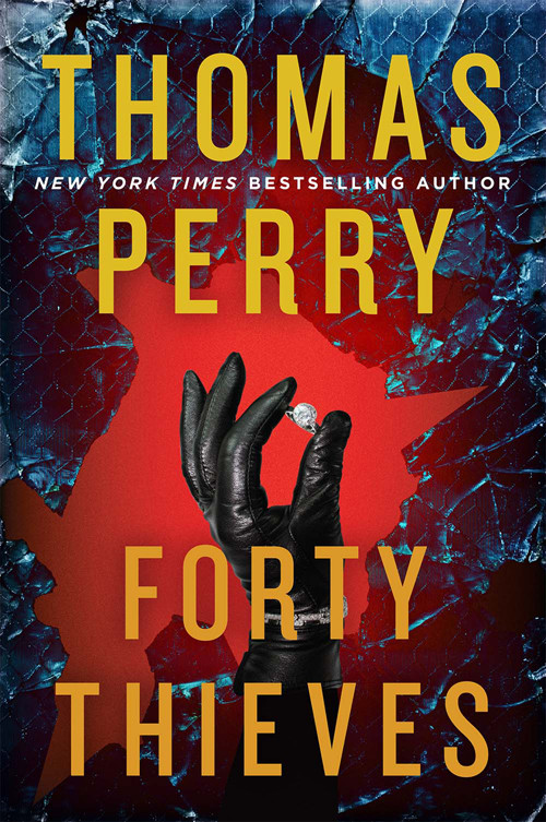 Forty Thieves Thomas Perry