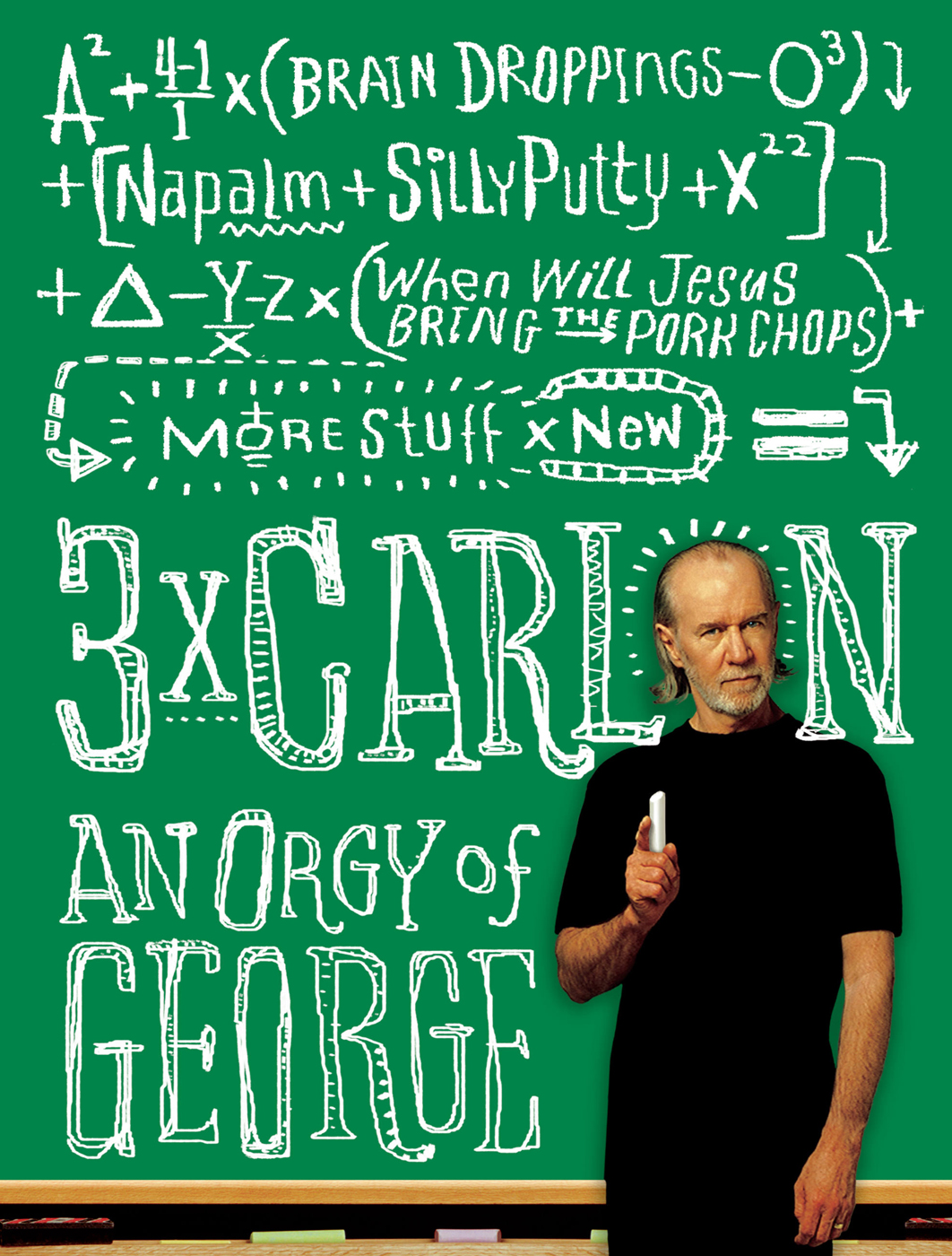 Three Times Carlin An Orgy Of George George Carlin