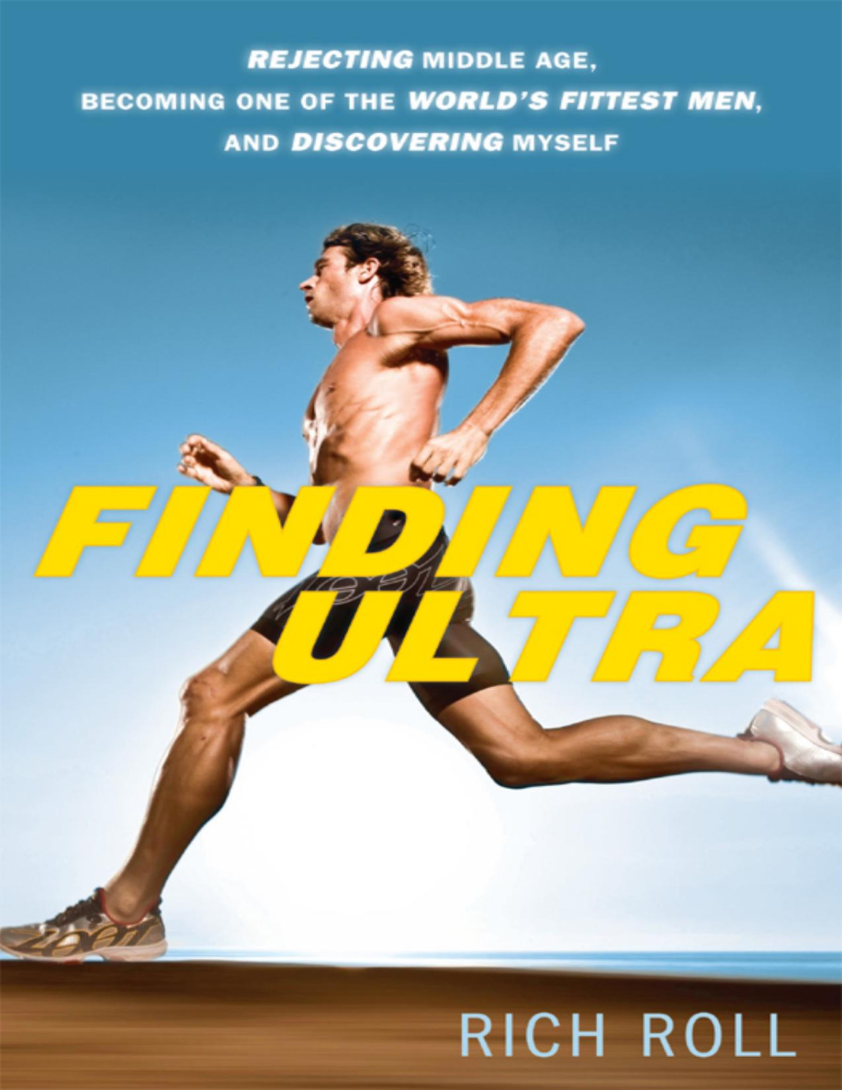 Finding Ultra Revised And Updated Edition Rich Roll