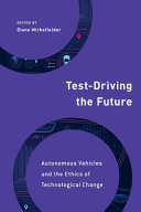 Testdriving The Future Diane Michelfelder
