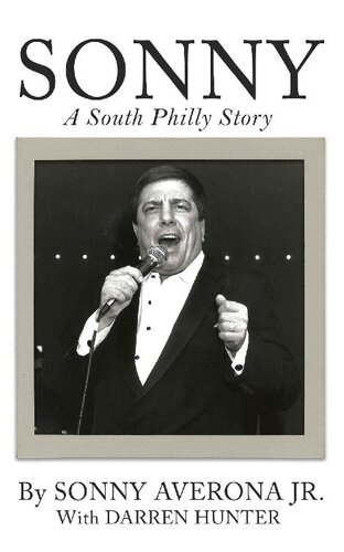 Sonny A South Philly Story Sonny Averona Jr Darren Hunter