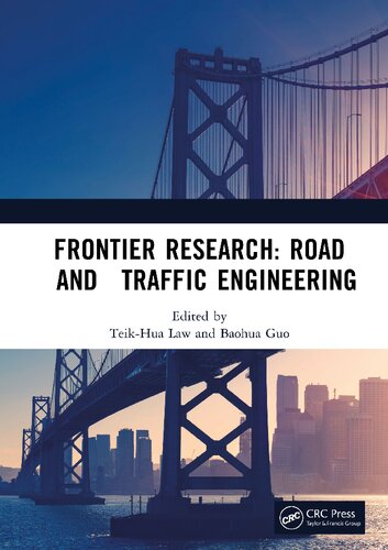 Frontier Research Road And Traffic Engineering Teik Hua Law