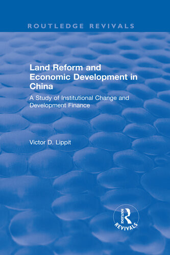 Revival Land Reform And Economic Development In China 1975 Victor D Lippit
