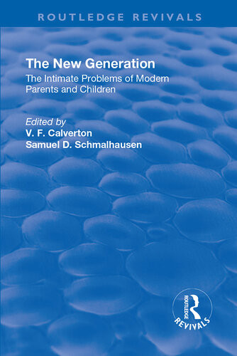 Revival The New Generation 1930 V F Calverton S Schmalhausen Eds Intro