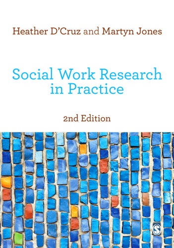 Social Work Research In Practice Heather Dcruz Martyn Jones
