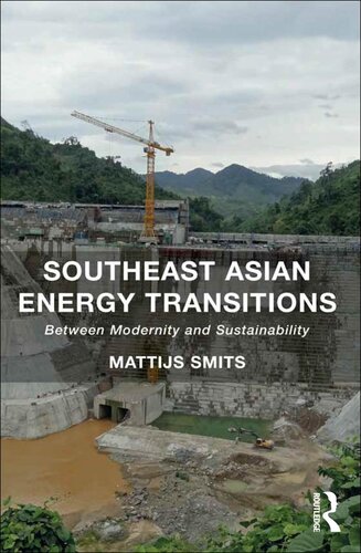 Southeast Asian Energy Transitions Mattijs Smits