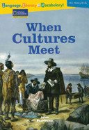 When Cultures Meet Linda Hoyt National Geographic Learning Alfredo Schifini