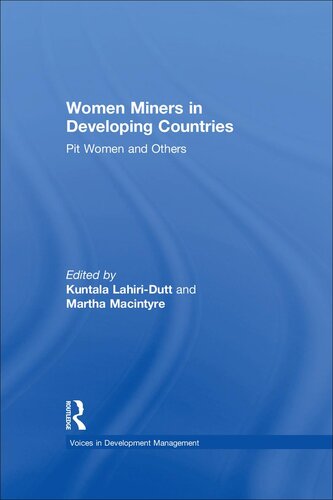 Women Miners In Developing Countries Martha Macintyre