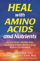 Orthomolecular Medicine Gaba Tyrosine Tryptophan Etc Heal With Amino Acids And Nutrients Survive Stressanxiety Pain Depression And More Without Drugs What To Use And When Anxiety Epidemic Katherine M Birkner