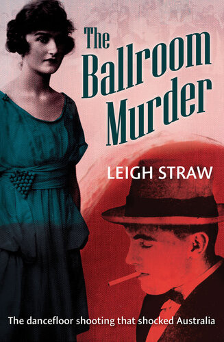 The Ballroom Murder Leigh Straw