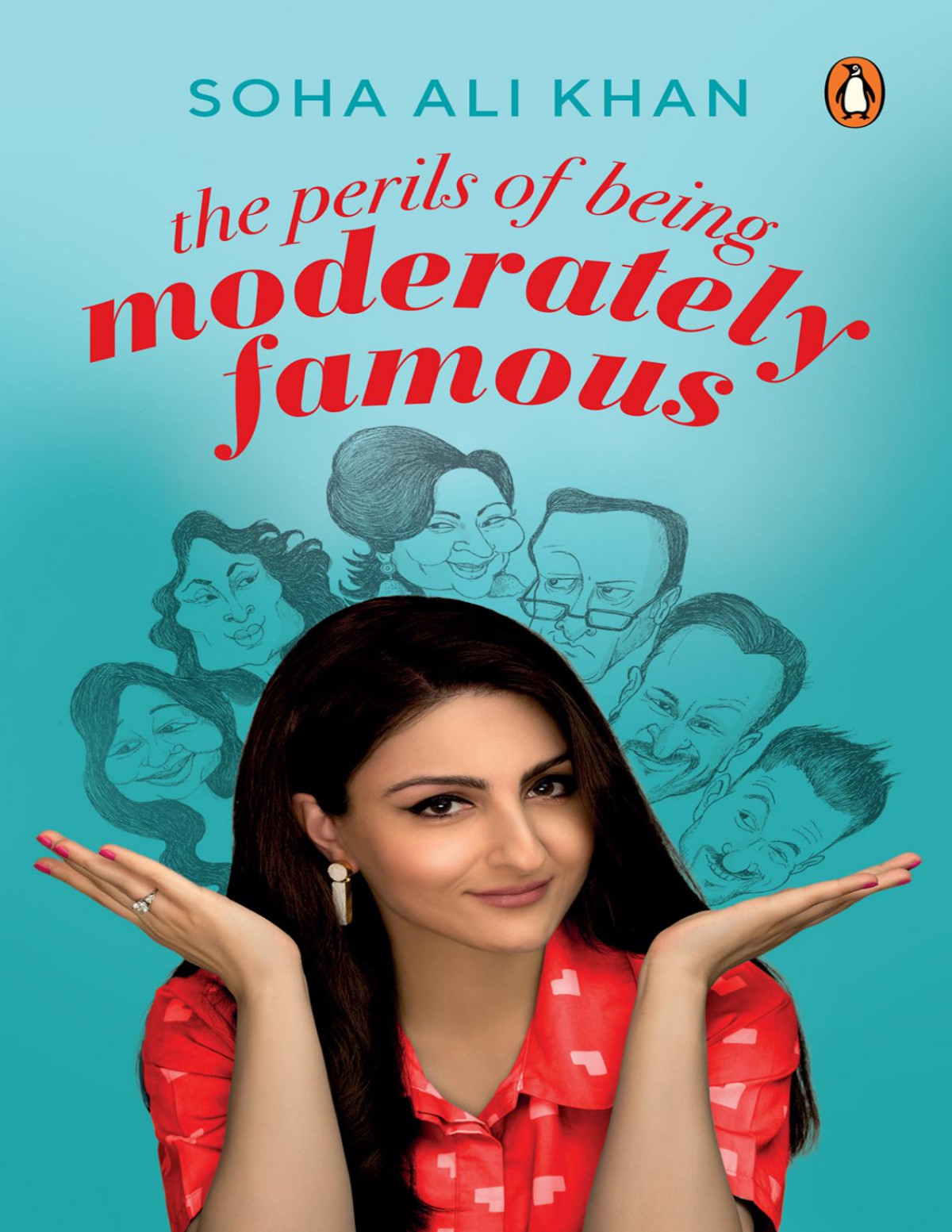 The Perils Of Being Moderately Famous Soha Ali Khan