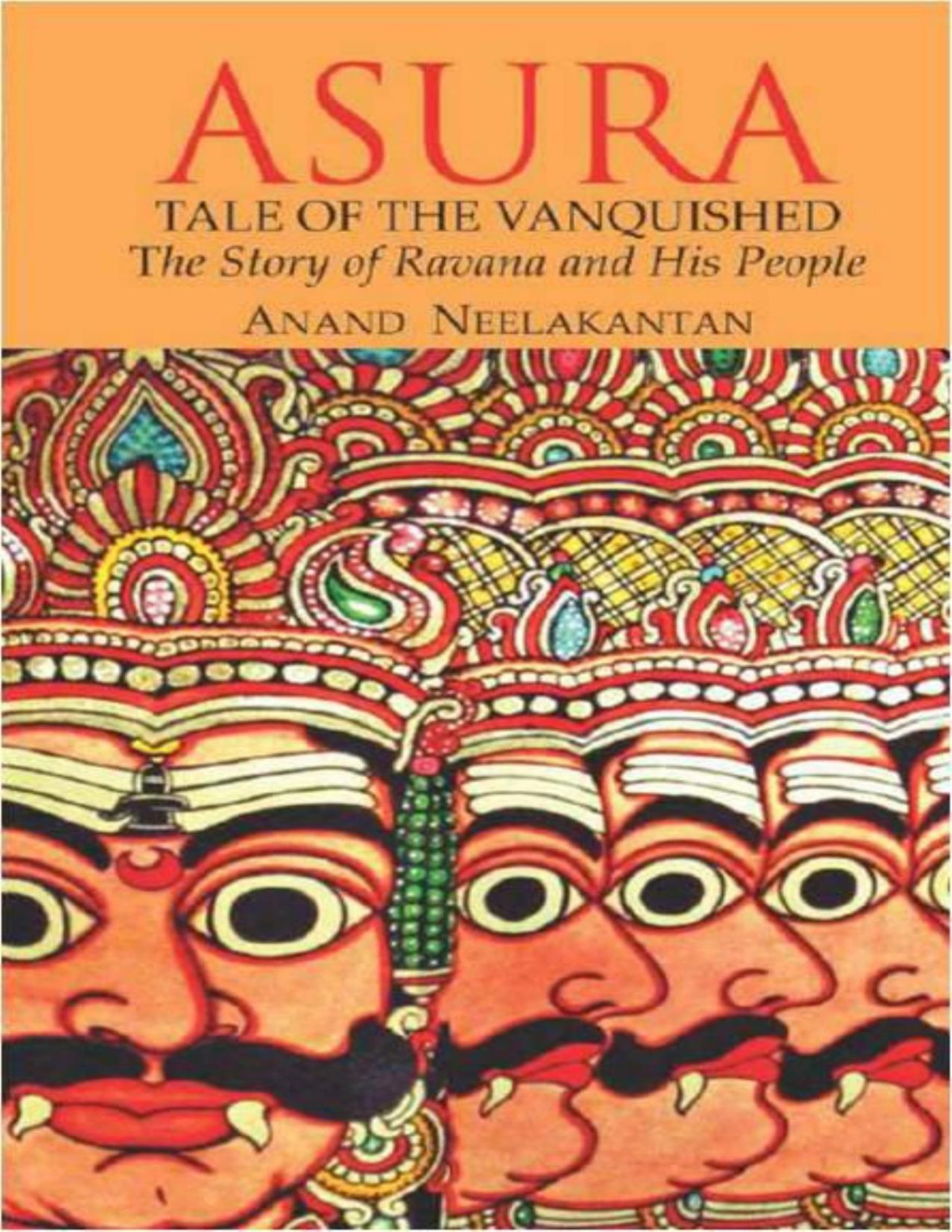 Asura Tale Of The Vanquished Neelakantan Anand