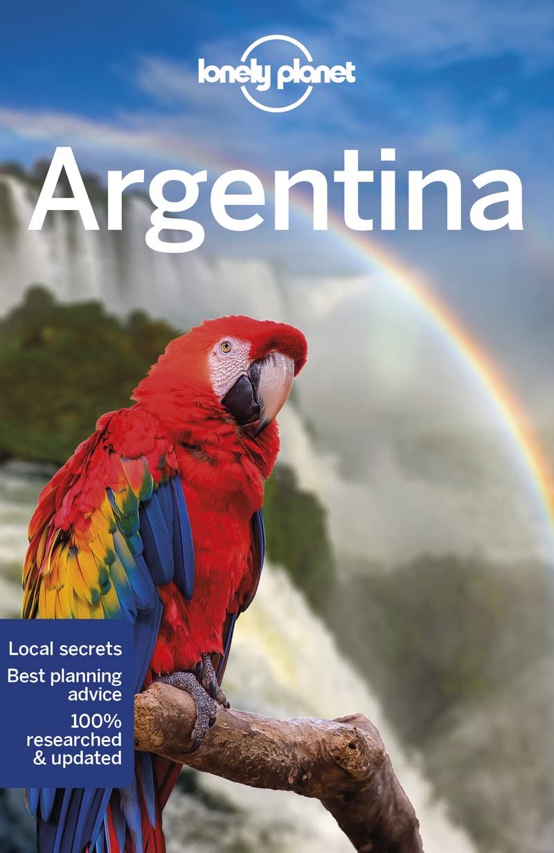 Argentina 12th Edition Isabel Albiston Lonely Planet Cathy Brown
