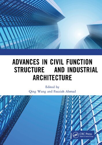 Advances In Civil Function Structure And Industrial Architecture Qingwang And Fauziah Ahmad