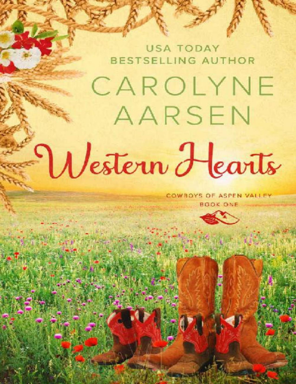 Western Hearts A Sweet Country Romance Cowboys Of Aspen Valley Book 1 Carolyne Aarsen