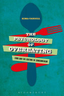 The Psychology Of Overeating Food And The Culture Of Consumerism 1st Edition Kima Cargill