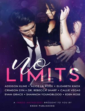 No Limits Elizabeth Knox Eden Rose Crimson Syn Dr Rebecca Sharp Shannon Youngblood Addison Kline Alice La Roux Callie Vegas Evan Grace