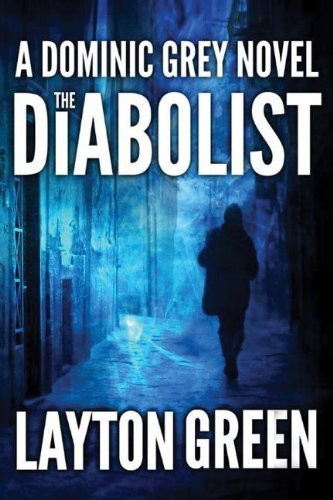 The Diabolist Layton Green