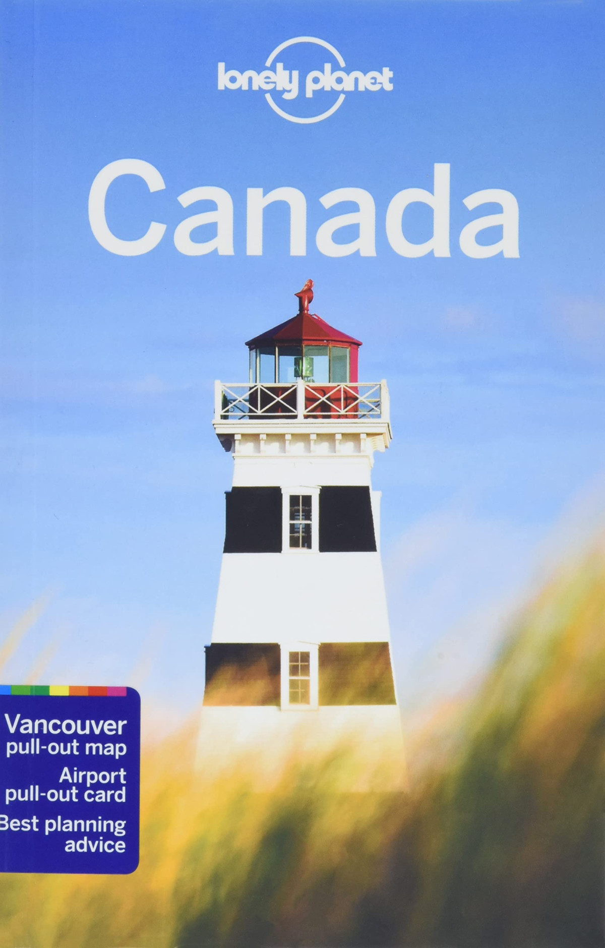 Lonely Planet Canada 15 Travel Guide 15th Edition Brendan Sainsbury