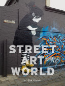 Street Art World Alison Young