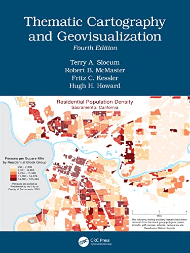 Thematic Cartography And Geovisualization Fourth Edition 4th Edition Terry A Slocum