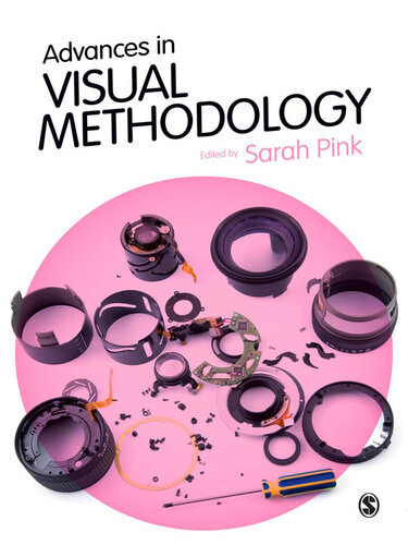 Advances In Visual Methodology Sarah Pink Editor
