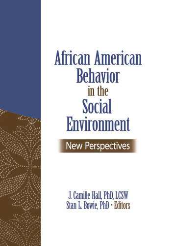 African American Behavior In The Social Environment J Camille Hall