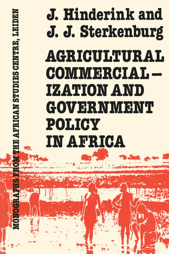 Agricultural Commercialization And Government Policy In Africa Hinderink