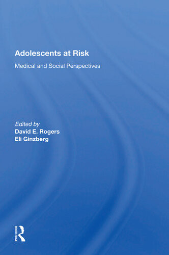 Adolescents At Risk David E Rogers