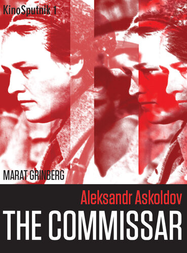 The Commissar Marat Grinberg Alexandr Askoldov