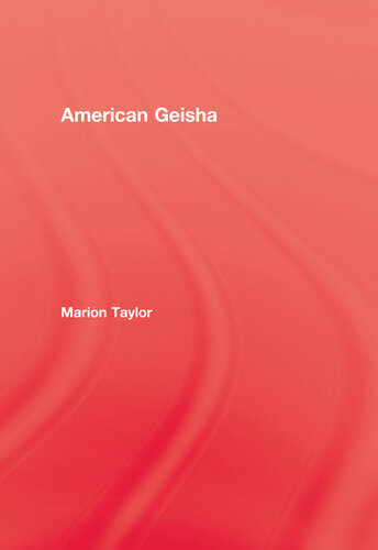 American Geisha Marion Taylor