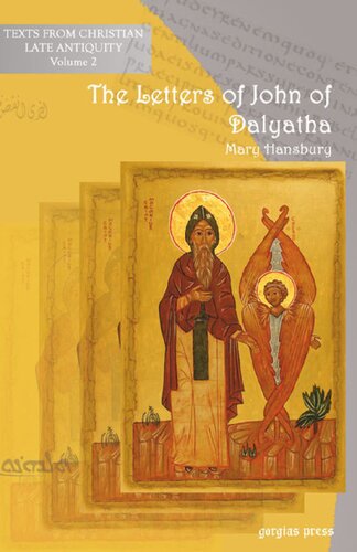 The Letters Of John Of Dalyatha Mary T Hansbury