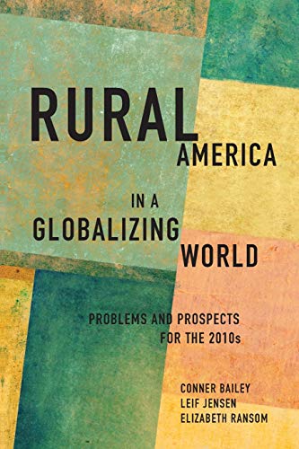 Rural America In A Globalizing World Problems And Prospects For The 2010s 1st Edition Elizabeth Ransom