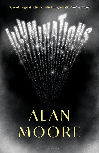 Illuminations Uk Edition Uk Alan Moore