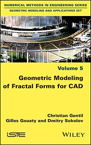 Geometric Modeling Of Fractal Forms For Cad Christian Gentil