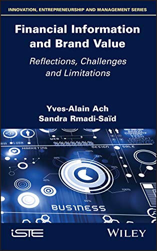 Financial Information And Brand Value Reflections Challenges And Limitations Sandra Rmadisad