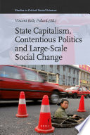 State Capitalism Contentious Politics And Largescale Social Change Vincent Pollard