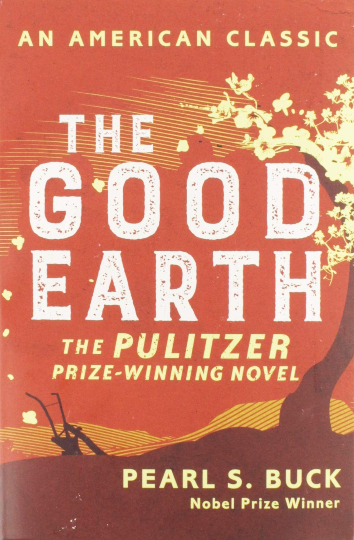 The Good Earth Pearl S Buck