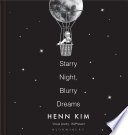 Starry Night Blurry Dreams Henn Kim